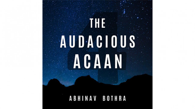The Audacious ACAAN by Abhinav Bothra - Video - DOWNLOAD