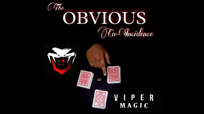 The Obvious Co-Incidence by Viper Magic - Video - DOWNLOAD
