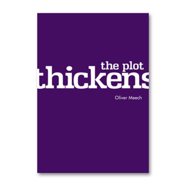 The Plot Thickens by Oliver Meech - Buch