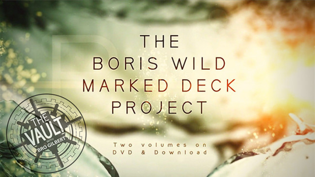 The Vault - Boris Wild Marked Deck Project by Boris Wild - Video - DOWNLOAD