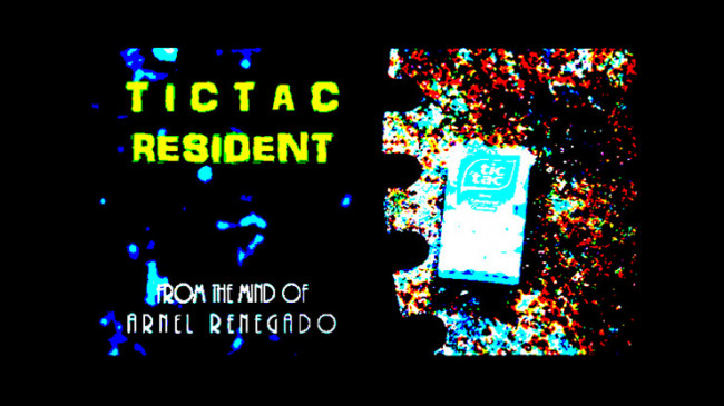 Tictac Resident by Arnel Renegado - Video - DOWNLOAD