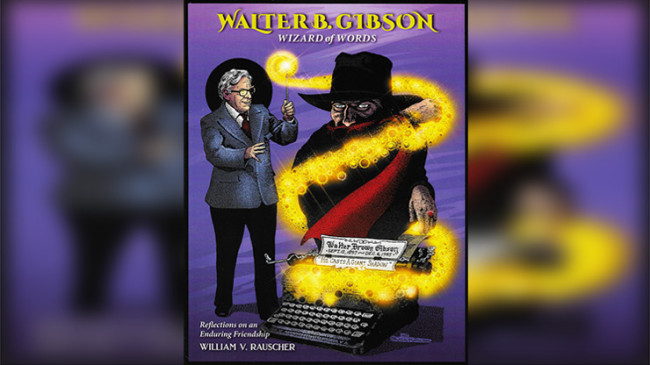 Walter Gibson Wizard of Words by William V. Rauscher - Buch